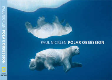Paul Nicklen: "Pola Obsession"